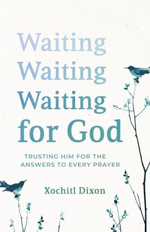 Waiting for God