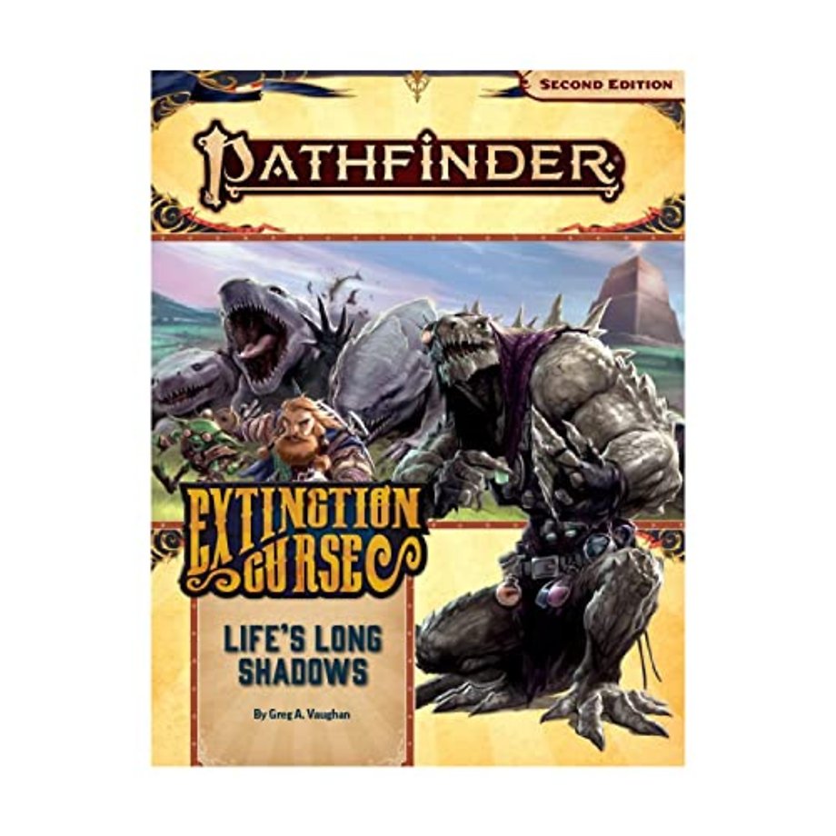 Pathfinder Adventure Path: Life’s Long Shadows (Extinction Curse 3 of 6) (P2)