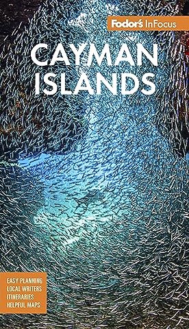 Fodor's InFocus Cayman Islands