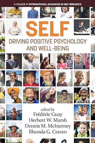 SELF – Driving Positive Psychology and Well–Being