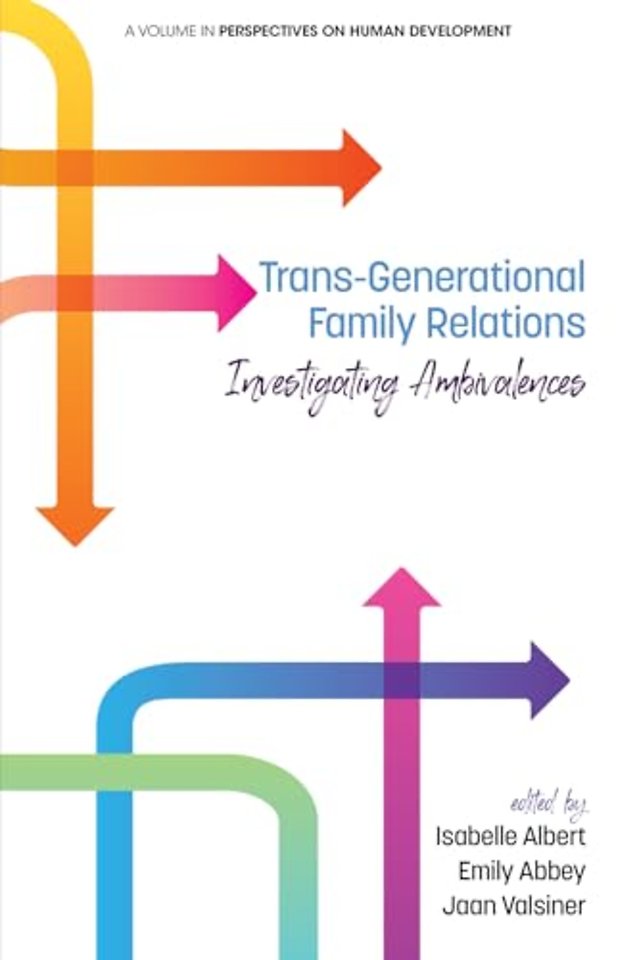 Trans–Generational Family Relations – Investigating Ambivalences
