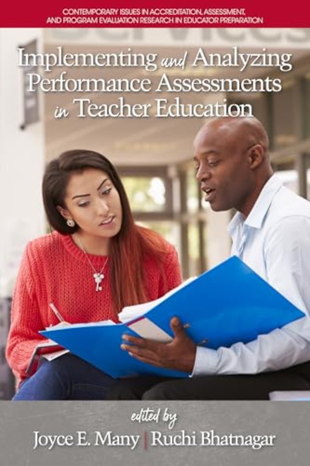 Implementing and Analyzing Performance Assessments in Teacher Education