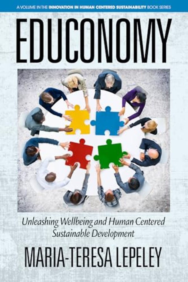 EDUCONOMY. Unleashing Wellbeing and Human Centered Sustainable Development