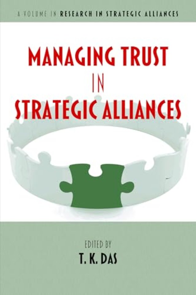 Managing Trust in Strategic Alliances