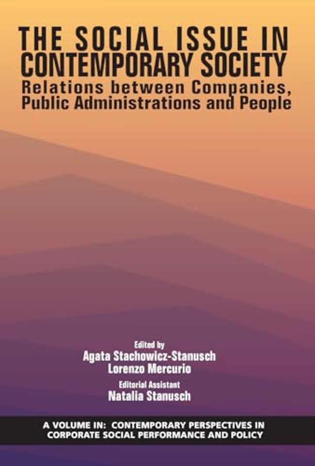 Social Issue in Contemporary Society – Relations Between Companies, Public Administrations and People