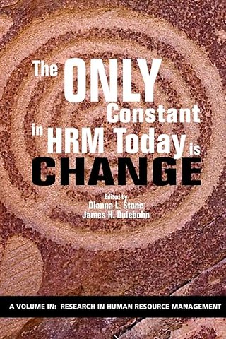 The Only Constant in HRM Today is Change