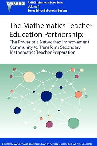 The Mathematics Teacher Education Partnership