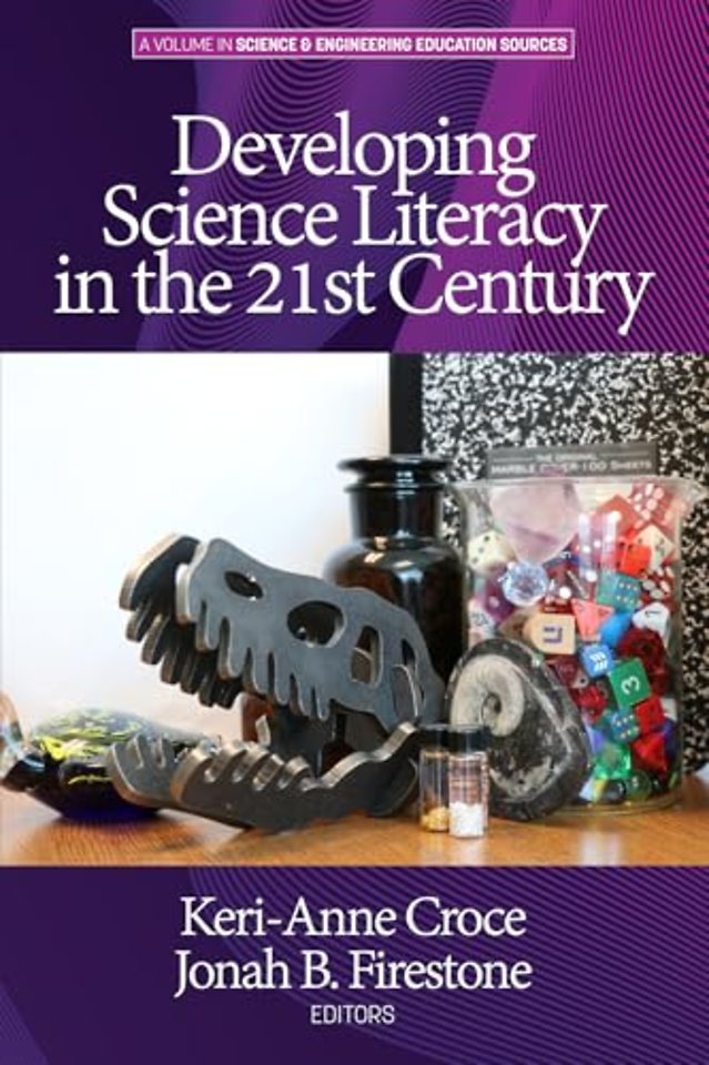 Developing Science Literacy in the 21st Century