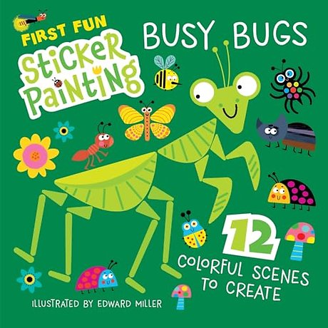 First Fun Sticker Painting: Busy Bugs