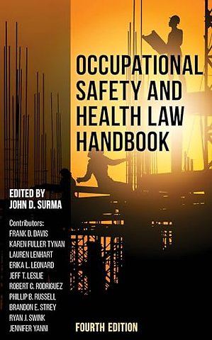 Occupational Safety and Health Law Handbook
