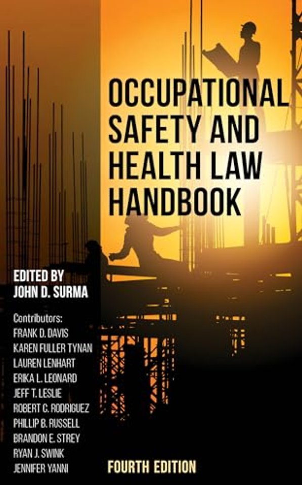 Occupational Safety and Health Law Handbook