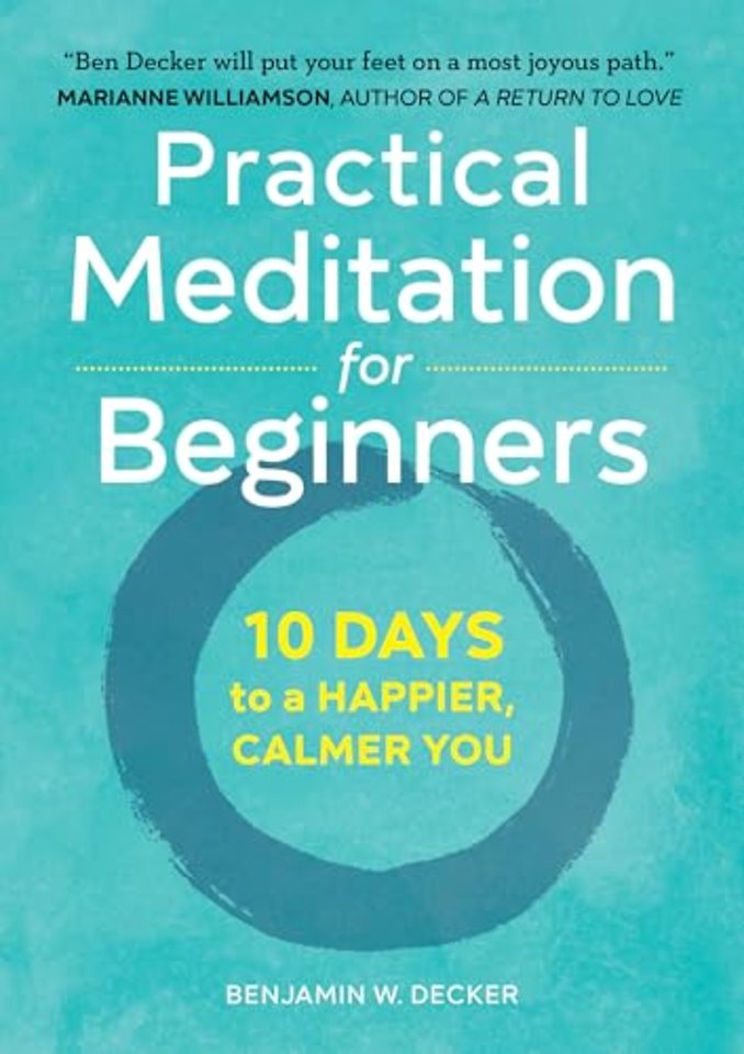 Practical Meditation for Beginners