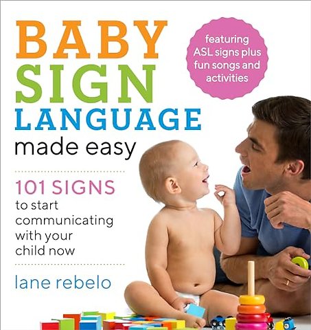 Baby Sign Language Made Easy