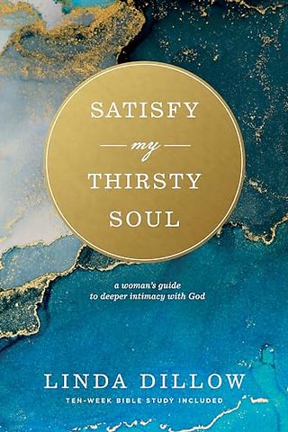 Satisfy My Thirsty Soul