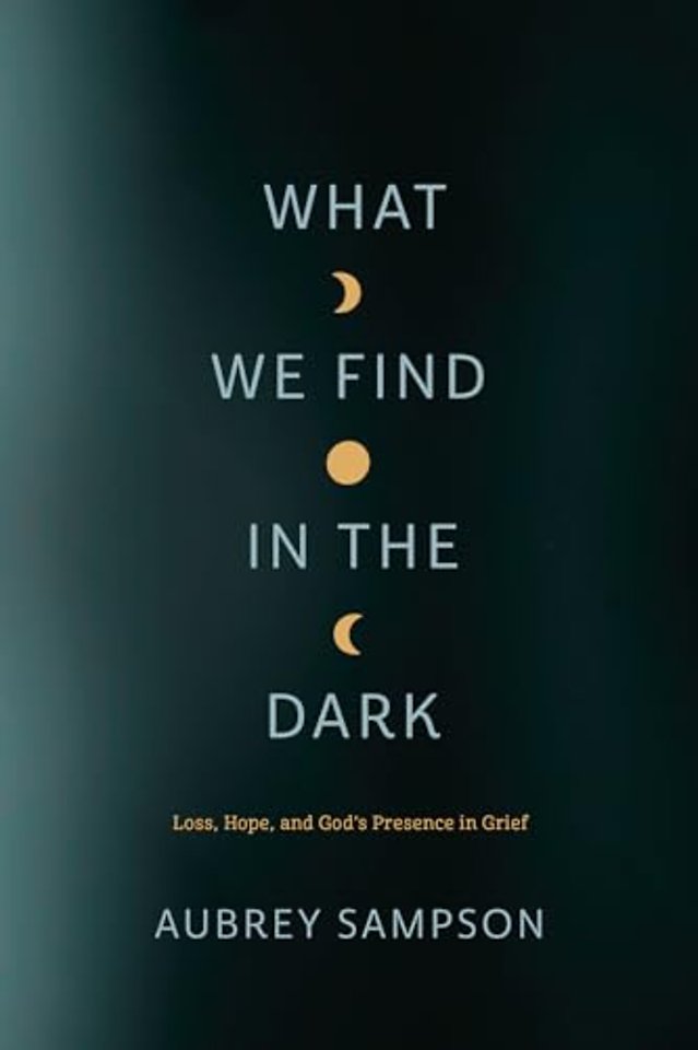 What We Find in the Dark