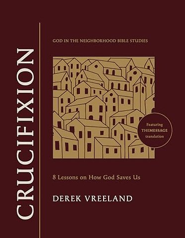 God in the Neighborhood Bible Studies