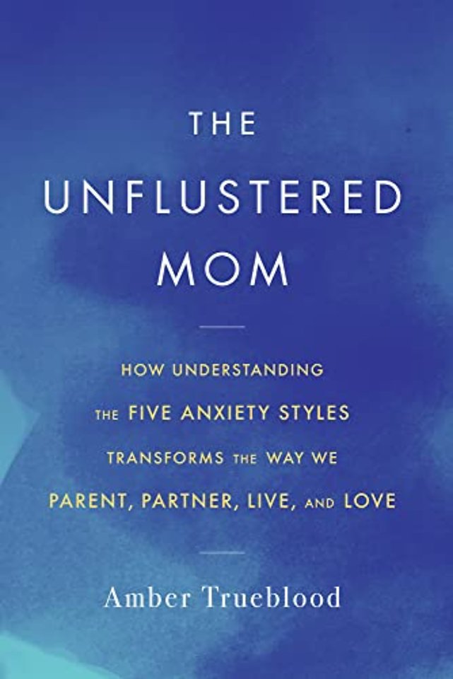 The Unflustered Mom