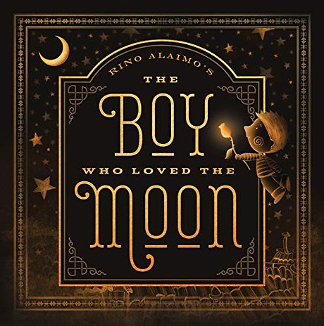 Boy Who Loved the Moon