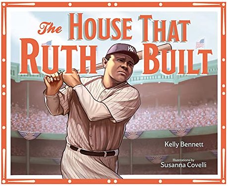 House That Ruth Built