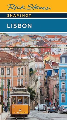 Rick Steves Snapshot Lisbon (7th Edition)
