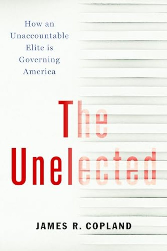 The Unelected
