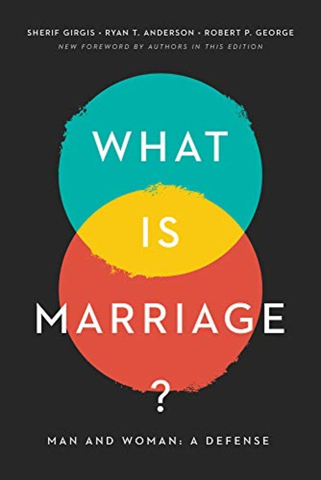 What Is Marriage?