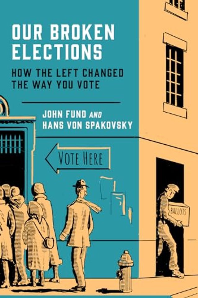 Our Broken Elections