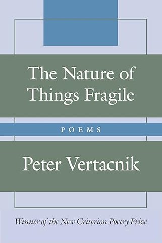 The Nature of Things Fragile