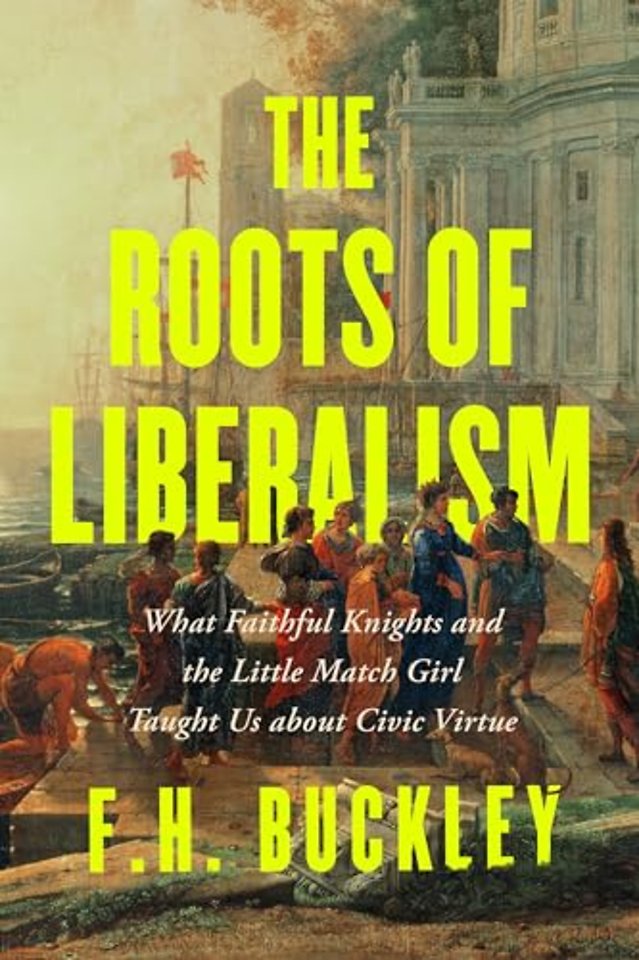 The Roots of Liberalism