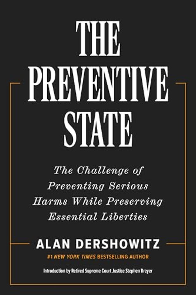 The Preventative State