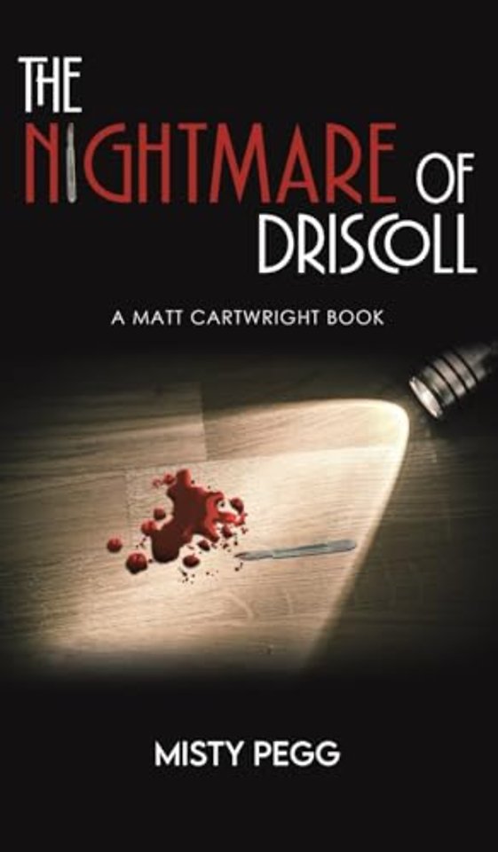 The Nightmare of Driscoll