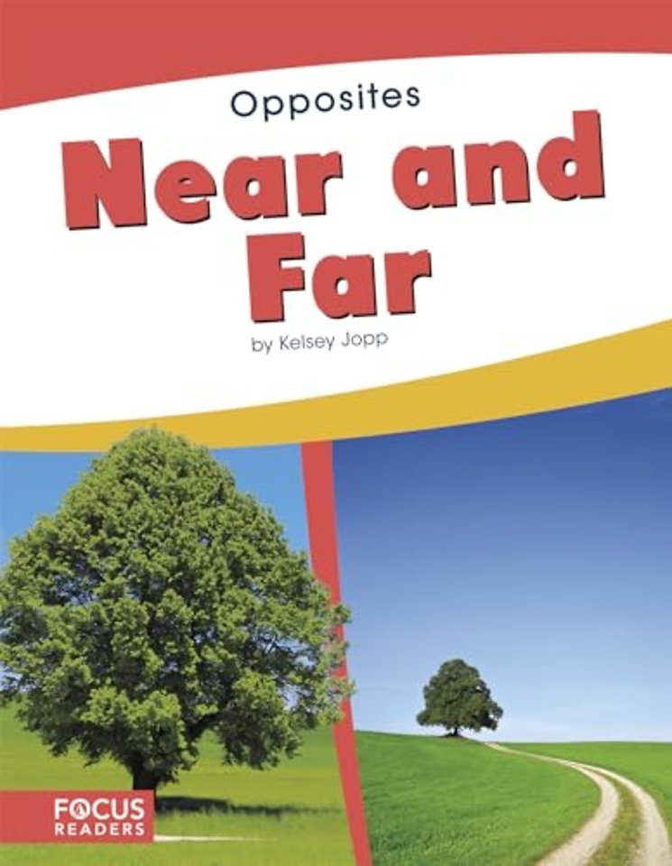 Near and Far