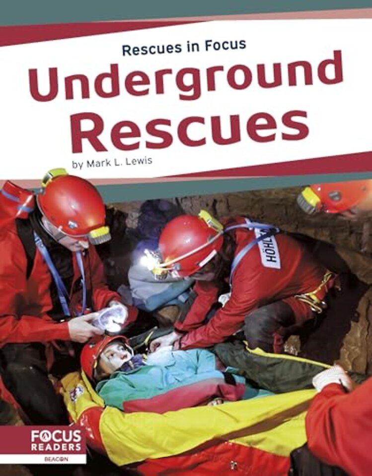 Underground Rescues