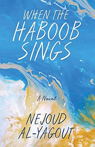 When the Haboob Sings