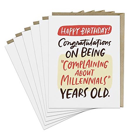 6-Pack Em & Friends Complaining About Millennials Birthday Card