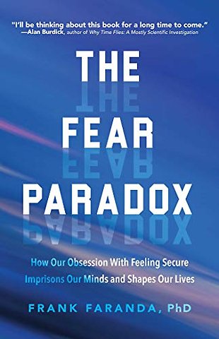 The Fear Paradox
