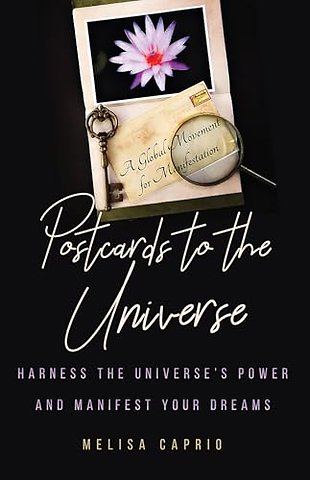 Postcards to the Universe