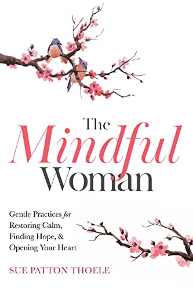 The Mindful Woman