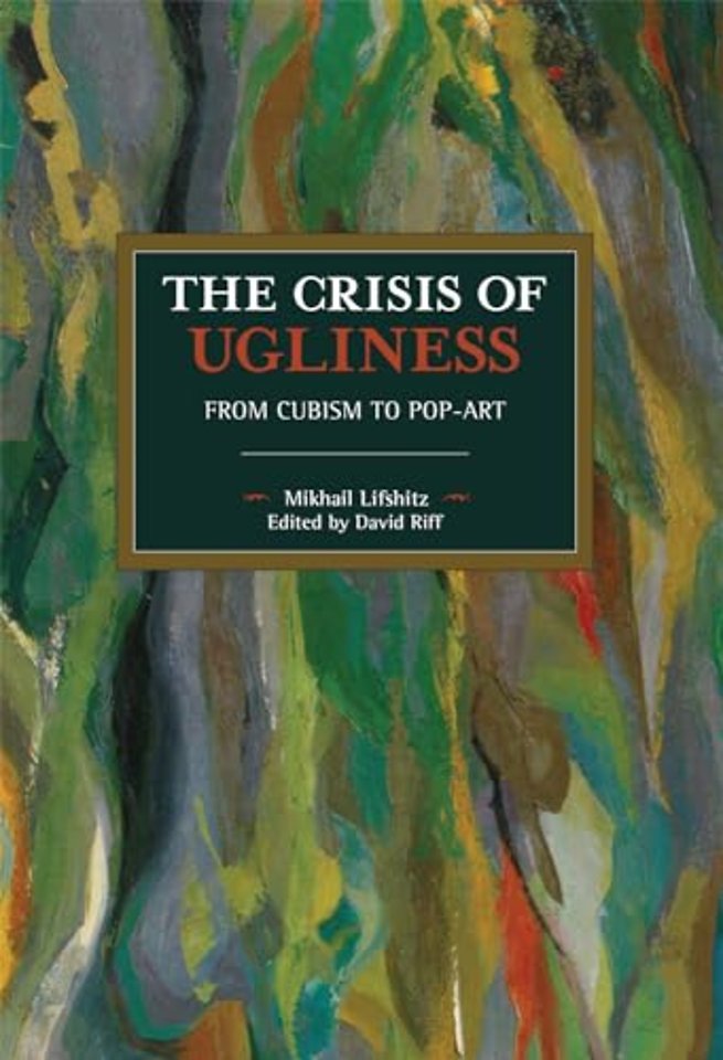 The Crisis of Ugliness