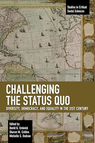 Challenging the Status Quo