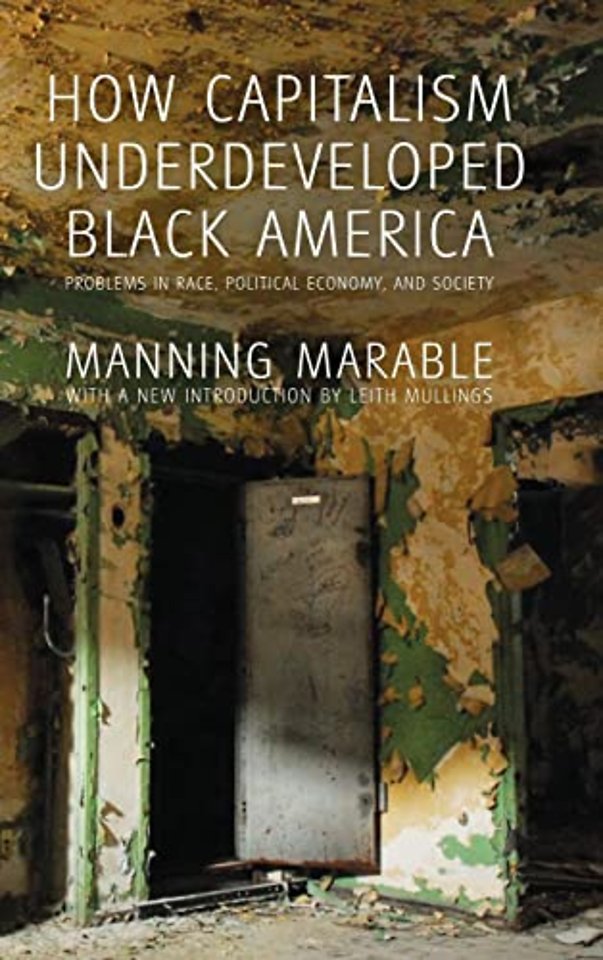 How Capitalism Underdeveloped Black America