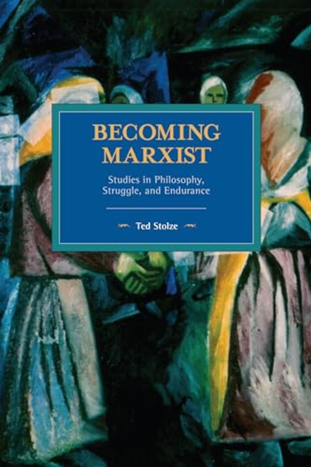 Becoming Marxist