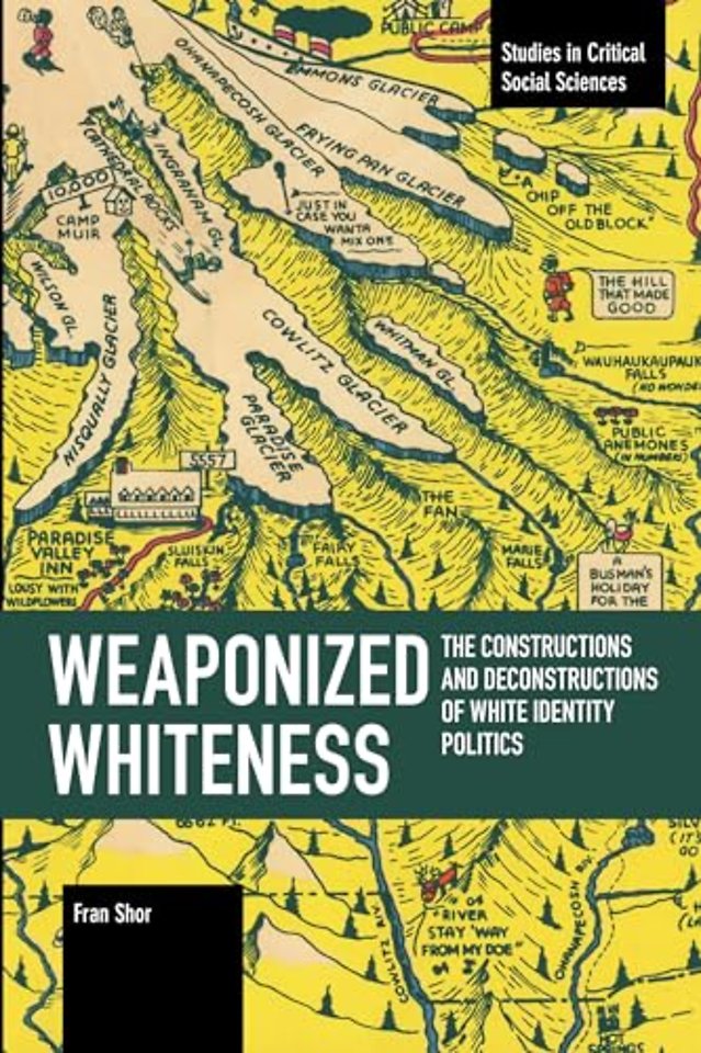 Weaponized Whiteness