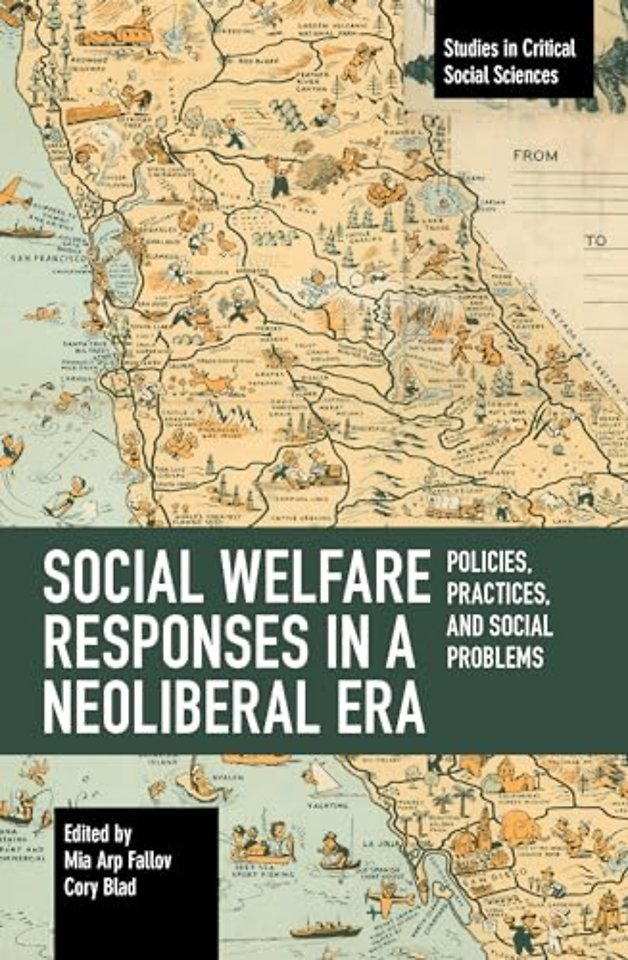 Social Welfare Responses in a Neoliberal Era