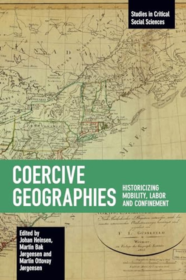 Coercive Geographies