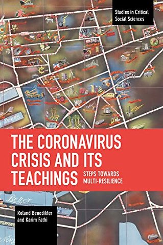 The Coronavirus Crisis and Its Teachings