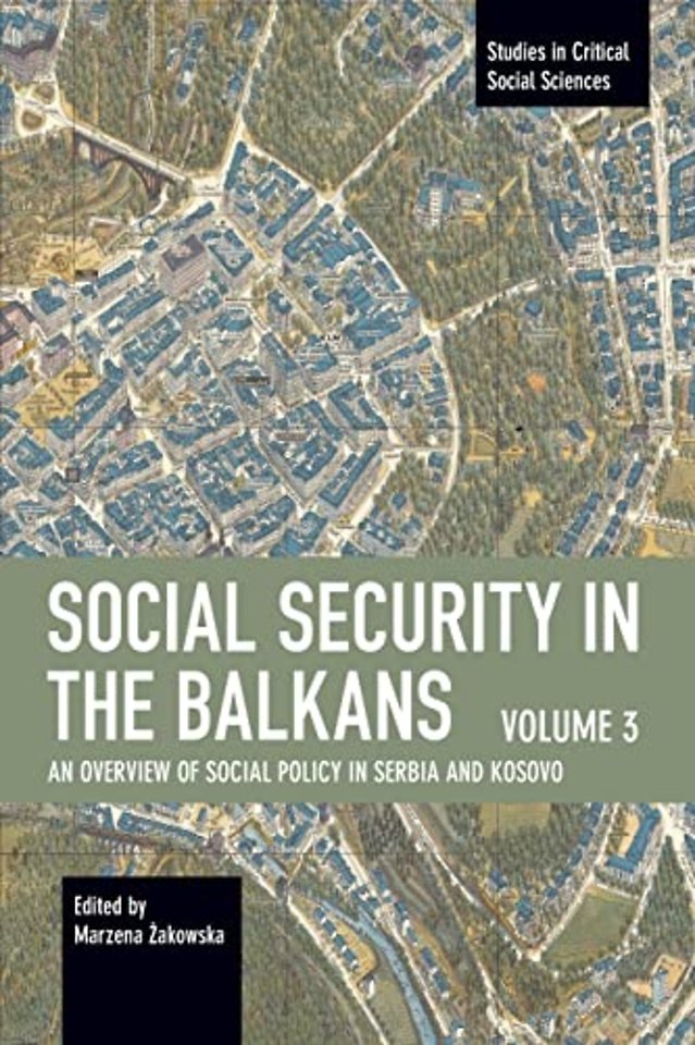 Social Security in the Balkans Volume 3