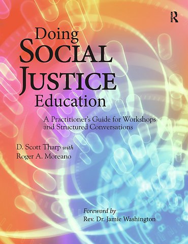 Doing Social Justice Education