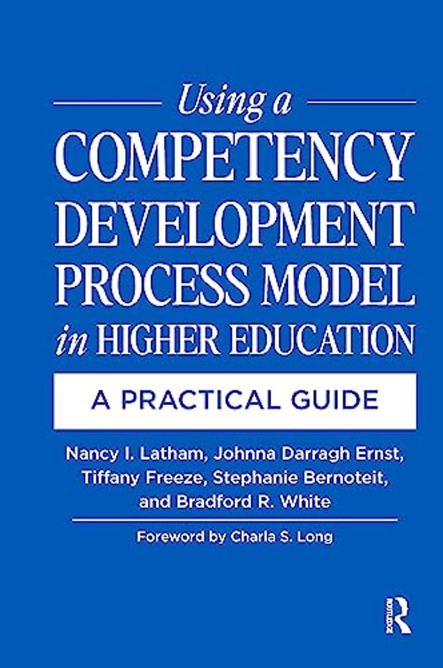 Using a Competency Development Process Model in Higher Education