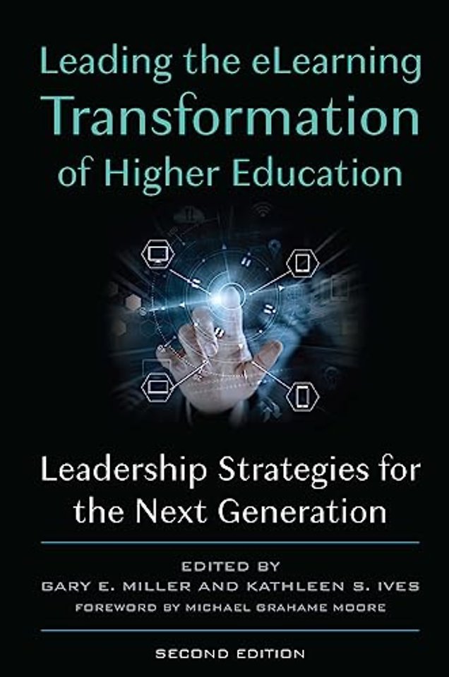 Leading the eLearning Transformation of Higher Education